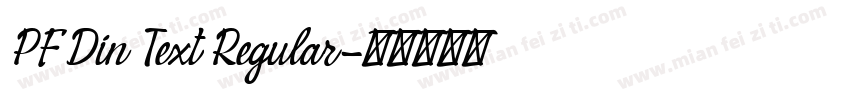 PF Din Text Regular字体转换